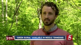 Eco-Friendly, 'Green Burial' Concept Coming To Tennessee