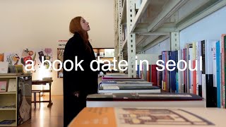 taking you on a bookish date in seoul, korea vlog ❄️ book haul, christmas decor, bookstores