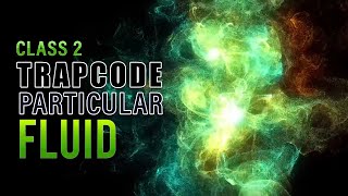 Trapcode Particular 5 Fluid Tutorial