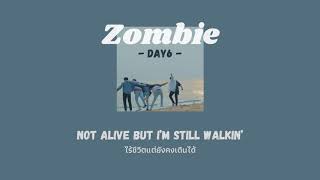 [THAISUB/LYRICS] Zombie (English Ver.) - DAY6  แปลไทย | *cc*