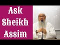 Ask Sheikh Assim || Q & A #assim assim al hakeem