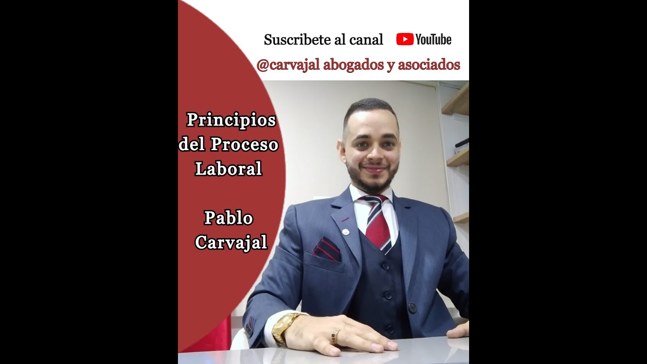 Principios Del Proceso Laboral - YouTube