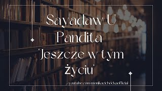 Biblioteka Moniki | Sayadaw U Pandita - \