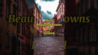 Most Beautiful Towns In Poland #travel #poland #shorts #travelguide