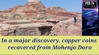 In a major discovery, copper coins recovered from Mohenjo Daro | English News Latest | Breaking News
