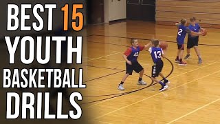 15 Must Have Youth Basketball Drills