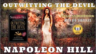 Full Length Audiobook: "Outwitting The Devil" by Napoleon Hill