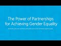 The Power of Partnerships for Achieving Gender Equality – with subtitles