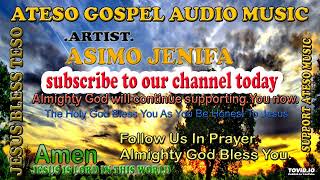 ERAI YESU EROT BY ASIMO JENIFA