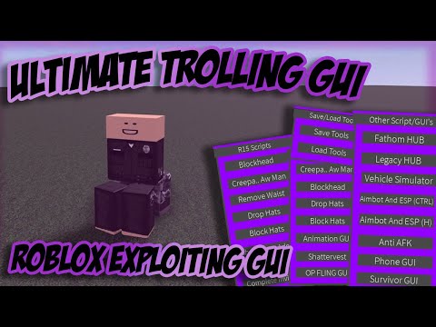 gui trolling roblox script ultimate exploit