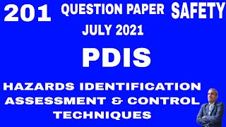 PDIS 201 Hazards Identification Assessment and Control Techniques Question Paper 12 07 2021