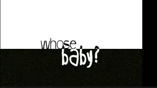 Whose Baby?