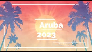 Aruba Riu Antillas 2023