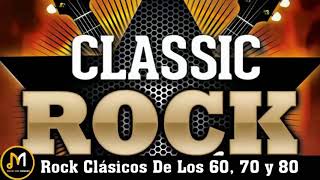 Rock Clasicos En Ingles De Los 60 y 70 y 80 - Canciones De Rock Clasico