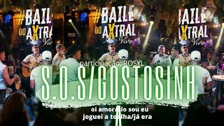 Grupo axtral e Rosyl Soares -Uma Voz S.O.S/ Gostosinha/ Oi amor/ Alô sou eu/Joguei a toalha/ Já era