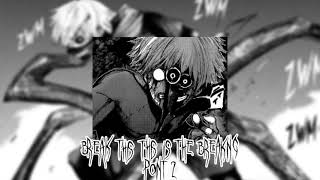 Break This Is The Breaking Point 2 Extended (The Good Part)