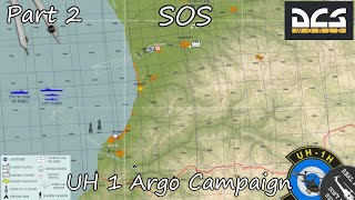 DCS | UH-1 Huey  Argo Campaign Part 2 - SOS