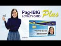 Pag-IBIG Loyalty Card Plus