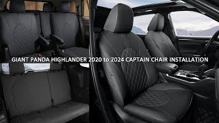 How to install GIANT PANDA Toyota Highlander 2020 to 2024 Captain Chair Custom Seat Covers