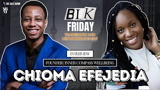 INNER COMPASS WELLBEING w/ Chioma Janelle Efejedia - BLK Friday