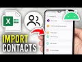 How To Import Contacts From Excel To Android Phone - Full Guide