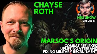 MARSOC's UNTOLD Origins: A Marine's Path From Deathly Combat to Uplifting Veterans w/ Chayse Roth