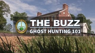 The Buzz: Ghost Hunting 101