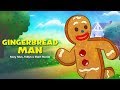 The Gingerbread Man | Fairy Tales for Kids
