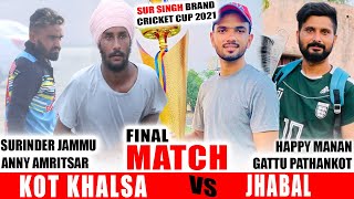 FINAL MATCH || KOT KHALSA VS JHABAL || PUNJAB SPORTS LIVE