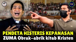 GEMPAR ‼️ KRISTEN Histeris KEPANASAN || Zuma OBRAK-ABRIK Kitab Kristen