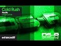 Cold Rush - Pacific (Original Mix) [OUT NOW]