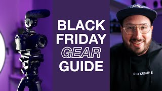 Ultimate Black Friday and Cyber Monday Gear Guide for YouTube!