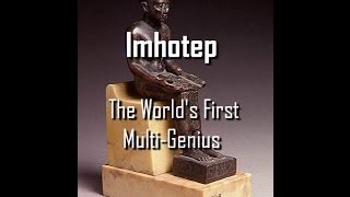 RBG|  Imhotep I: The World's First Multi-Genius