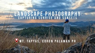 Landscape Photography | Sunrise and Sunsets | Mount Tapyas | Coron Palawan Philippines