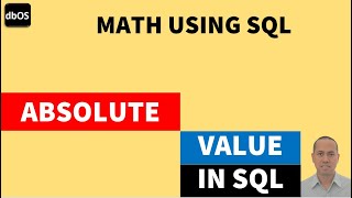 Absolute Value in_SQL | ABS function in SQL