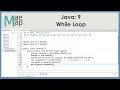 Java: 9 While Loop
