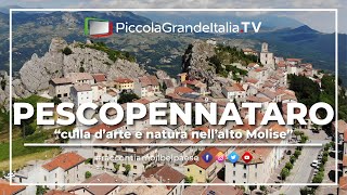 Pescopennataro - Piccola Grande Italia