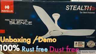 HAVELLS Premium Ceiling Fan | STEALTH AIR - Silent Performer| UNBOXING VIDEO | DETAILS | DEMO