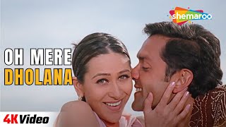 Oh Mere Dholana - 4K Video | Aashiq (2001) | Bobby Deol, Karisma Kapoor | Udit Narayan Hit Songs