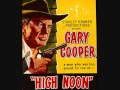 High Noon tex ritter original movie version 1952 stereo!!!