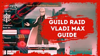 [Outerplane] Guild Raid Guide: Light Boss Vladi Max