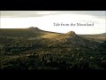 tale from the moorland song for courage