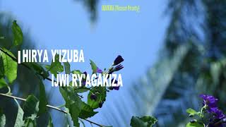 HIRYA Y'IBIBAZO || Korari IJWI RY'AGAKIZA 🎶