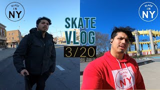 Skate Vlog 3/20