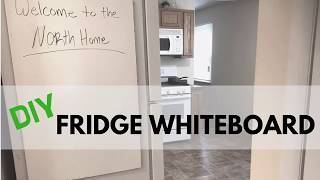 Easy DIY Giant Whiteboard l Fridge Hack