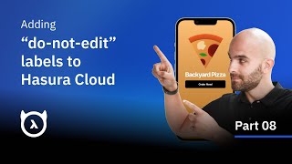 Adding “do-not-edit” labels to Hasura Cloud