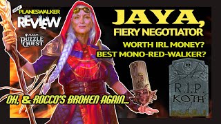 Jaya, Fiery Negotiator  | Full Mono Color Planeswalker Review | MTGPQ