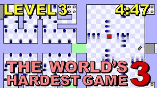 [Former WR] The World's Hardest Game 3 Level 3 in 4:47 (Any%)