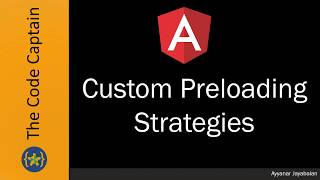 Custom Preloading Strategy in Angular