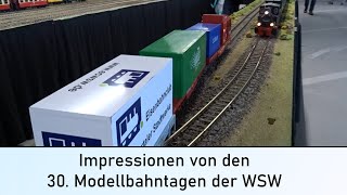 Impressionen von meinem Besuch der Modellbahntage der WSW 2024